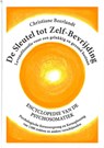 De sleutel tot zelf-bevrijding - Christiane Beerlandt - 9789075849325