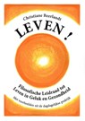 Leven! - Christiane Beerlandt - 9789075849479