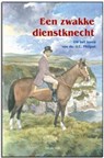 Een zwakke dienstknecht - Jan de Kok - 9789076466774