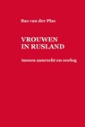 VROUWEN IN RUSLAND - Bas van der Plas - 9789076539300