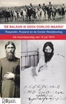 De Balkan is geen oorlog waard! - Ton Jansen - 9789076921297
