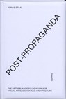 Post-Propaganda - Jonas Staal - 9789076936222