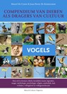 Compendium van dieren als dragers van cultuur Vogels - Marcel De Cleene ; Jean-Pierre De Keersmaeker - 9789077135327