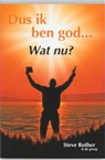 Dus ik ben God... Wat nu? - S. Rother - 9789077247792