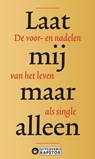 Laat mij maar alleen - Martijn Jas - 9789077325209