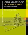 Greep krijgen op je studieloopbaan MBO niveau 3/4 - Paul Bloemen ; Joris Dekkers - 9789077333075