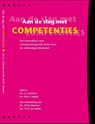 Aan de slag met competenties - J.J. Cluitmans ; M.A.F. Dekkers - 9789077333150
