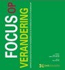 Focus op verandering - Peter Loonen ; Marion van Neerven ; Paul Bloemen - 9789077333303