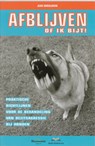 Afblijven of ik bijt - Jean Donaldson - 9789077462263