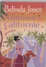 Glamour in Californië - Belinda Jones - 9789077462560