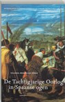 De Tachtigjarige Oorlog in Spaanse ogen - RODRÍGUEZ PÉREZ, Yolanda - 9789077503195