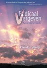 Radicaal vergeven - Colin C. Tipping - 9789077556214