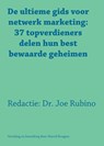 De ultieme gids voor netwerk marketing - Joe Rubino - 9789077662236
