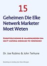 15 Geheimen die elke netwerk marketer moet weten - Joe Rubino ; John Terhune - 9789077662311
