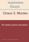 De beste plaats veroveren - Orison Swett Marden - 9789077662410