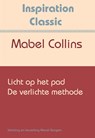 Licht op het pad & De verlichte methode - Mabel Collins - 9789077662793