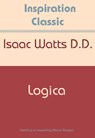 Logica - Isaac Watts - 9789077662953