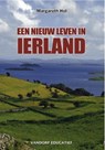 Een nieuw leven in Ierland - Margareth Hol - 9789077698686