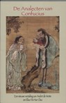 De Analecten van Confucius - VENTE, A. de & CHUI, E. Y. H. / Confucius - 9789077787243