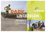 Park lingezegen - Projectorganisatie Park Lingezegen - 9789077824115