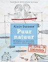 Puur natuur Vis, schaal- en schelpdieren - Alain Ducasse - 9789077902127