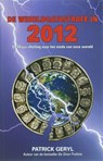 De wereldcatastrofe in het jaar 2012 - GERYL, P. - 9789078070061
