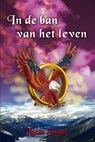 In de ban van het leven - L. Slager ; Lucas Slager - 9789078070221