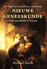 Nieuwe geneeskunde - Richard Hoofs - 9789078070528