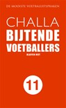 Bijtende voetballers - B-J Challa - 9789078169239