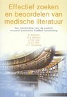 Effectief zoeken en beoordelen van medische literatuur - N. Kleefstra ; G.S. Mijnhout ; J.O.M. Zaat ; H.J.G. Bilo - 9789078380122