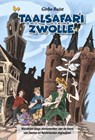 Taalsafari Zwolle - Girbe Buist - 9789078718611