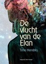 De vlucht van de Elan - Timo Hendriks - 9789078761594