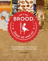 Brood. Daar zit wat in! - Koos Havelaar - 9789078824107