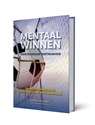 Mentaal Winnen - Benno Diederiks - 9789078876373