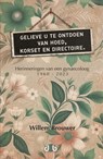 Gelieve u te ontdoen van hoed, korset en directoire - Willem Brouwer - 9789078905073