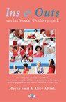 Ins & Outs van het Moeder-Dochtergesprek - Mayke Smit ; Alice Altink - 9789078905264