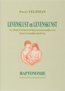 Levenslust en Levenskunst - F. Veldman - 9789079166022
