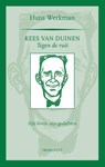 Kees van Duinen, tegen de ruit - Hans Werkman - 9789079272594
