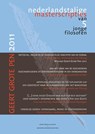 Geert grote pen 2011 - Michiel Meijer ; Gijs van Andel ; Michiel Bellon ; Toni van Gennip ; Rob van Uden ; Geert Grote Alliantie - 9789079378401