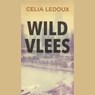Wild vlees - Celia Ledoux - 9789079390328