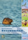 Natuurgids Brouwersdam - Jan Baks ; Nico van Kappel - 9789079588534