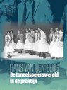 De toneelspelerswereld in de praktijk - Hans van den Berg - 9789079603749