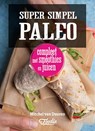 Super simpel paleo - Mitchel van Duuren - 9789079679454