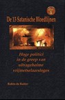 Hoge politici in de greep van ultrageheime vrijmetselaarsloges - Robin de Ruiter - 9789079680702