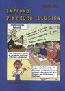 Impfung: die große Illusion - René Bickel - 9789079680825