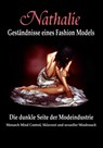 Nathalie: Geständnisse eines Fashion Models - Nathalie Augustina ; Robin De Ruiter - 9789079680832