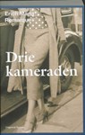 Drie kameraden - REMARQUE, Erich Maria - 9789079702015