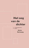 Het Oog van de Dichter - Anton Korteweg - 9789079705269