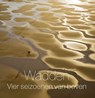 Wadden vier seizoenen van boven - Herman IJsseling - 9789079716135