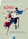 Werkboek ADHD - Lawrence Shapiro - 9789079729296